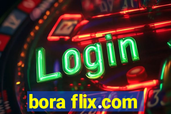 bora flix.com